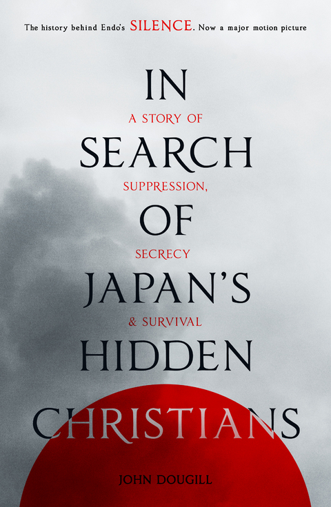 In Search of Japan's Hidden Christians -  John Dougill