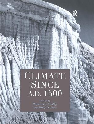 Climate since AD 1500 - 