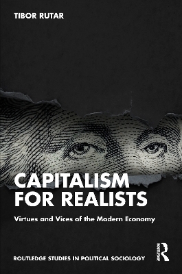 Capitalism for Realists - Tibor Rutar