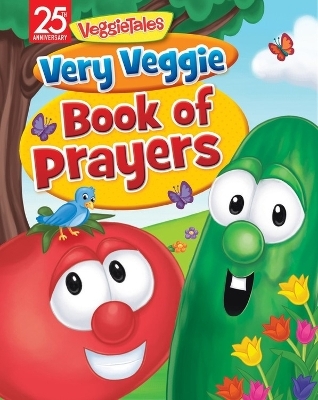 Very Veggie Book of Prayers - Peggy Schaefer