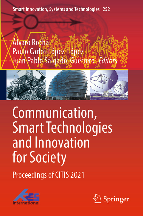 Communication, Smart Technologies and Innovation for Society - 