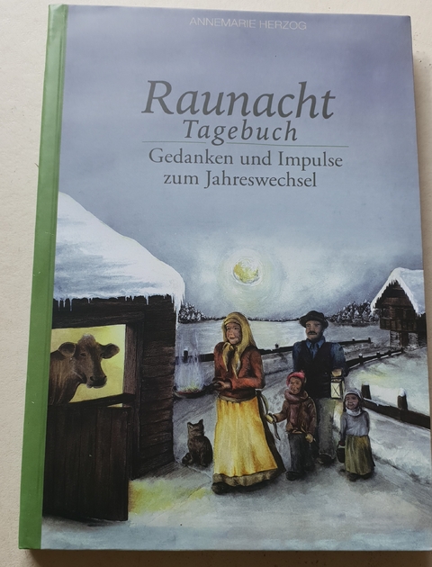 Raunacht Tagebuch - Annemarie Herzog