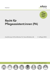 Recht für Pflegeassistent:innen - Halmich, Michael