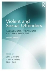 Violent and Sexual Offenders - Ireland, Jane; Ireland, Carol; Birch, Philip