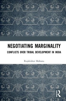 Negotiating Marginality - Mahana Rajakishor
