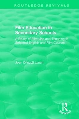 Film Education in Secondary Schools (1983) - Joan iscoll Lynch