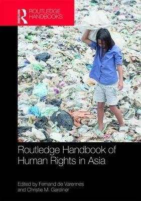 Routledge Handbook of Human Rights in Asia - 