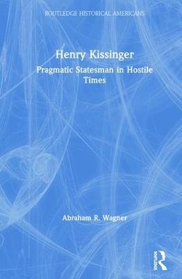 Henry Kissinger - Abraham Wagner