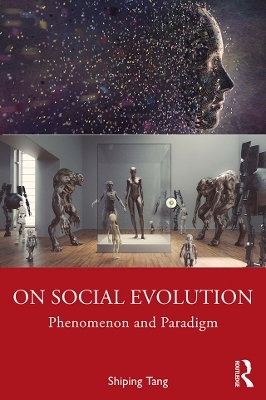 On Social Evolution - Shiping Tang