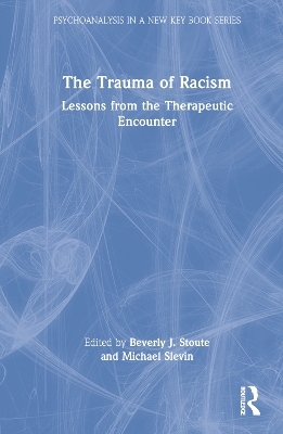 The Trauma of Racism - 