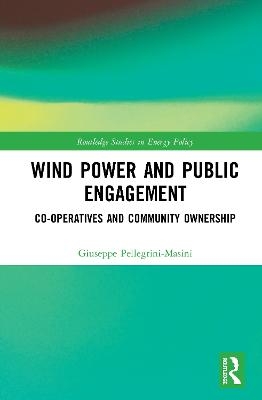 Wind Power and Public Engagement - Giuseppe Pellegrini-Masini