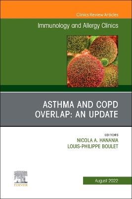 Asthma and COPD Overlap: An Update, An Issue of Immunology and Allergy Clinics of North America - 