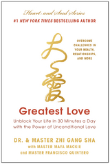 Greatest Love -  Maya Mackie,  Francisco Quintero,  Zhi Gang Sha