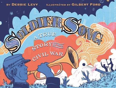 Soldier Song - Debbie Levy