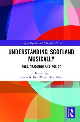 Understanding Scotland Musically - 