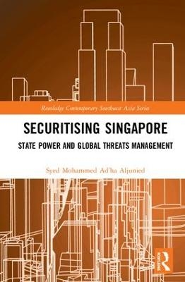 Securitising Singapore - Syed Mohammed Ad’ha Aljunied