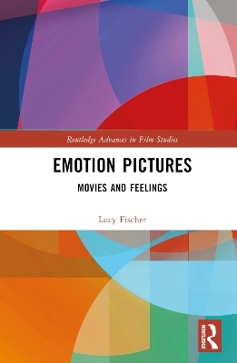 Emotion Pictures - Lucy Fischer