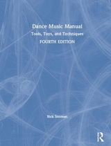 Dance Music Manual - Snoman, Rick