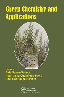 Green Chemistry and Applications - 