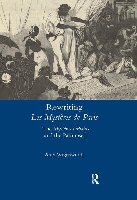 Rewriting 'Les Mystères de Paris' - Amy Wigelsworth
