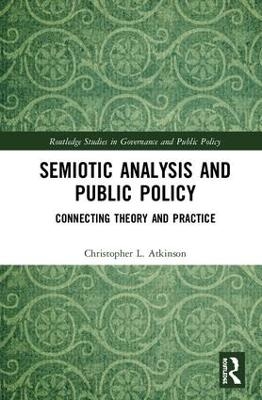 Semiotic Analysis and Public Policy - Christopher L. Atkinson