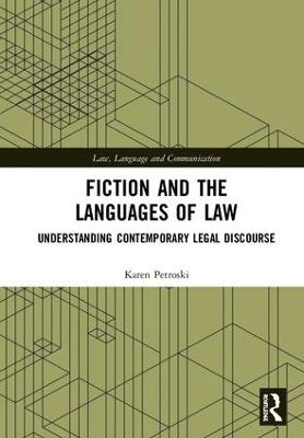 Fiction and the Languages of Law - Karen Petroski