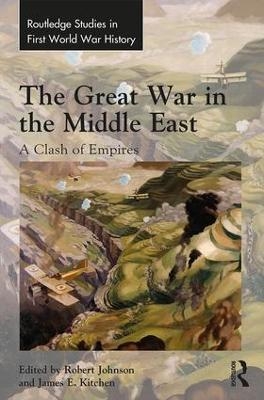 The Great War in the Middle East - 