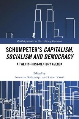 Schumpeter’s Capitalism, Socialism and Democracy - 