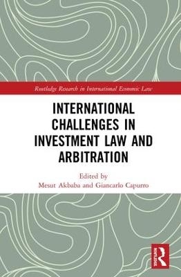 International Challenges in Investment Arbitration - 
