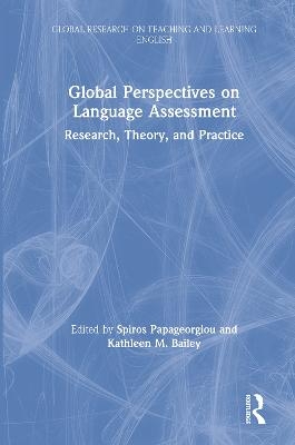 Global Perspectives on Language Assessment - 