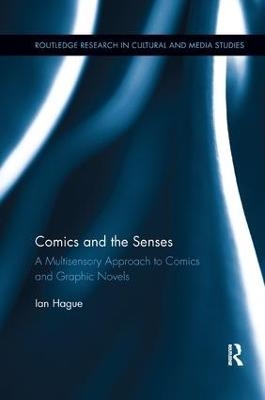 Comics and the Senses - Ian Hague