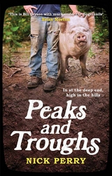 Peaks and Troughs -  Nick Perry