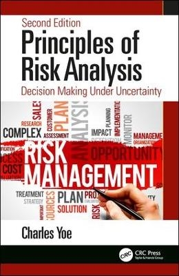 Principles of Risk Analysis - Charles Yoe