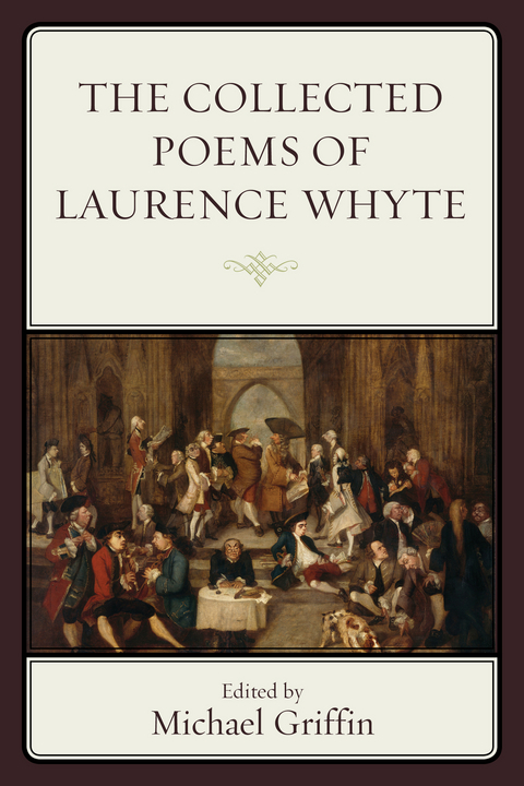 Collected Poems of Laurence Whyte - 
