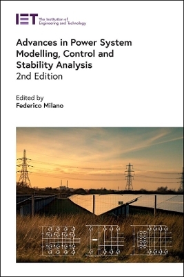 Advances in Power System Modelling, Control and Stability Analysis - 