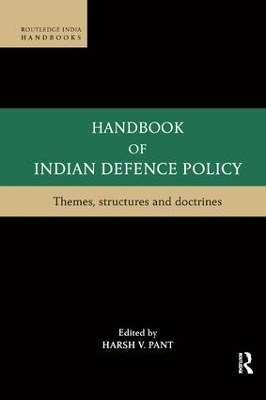 Handbook of Indian Defence Policy - 