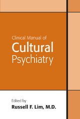 Clinical Manual of Cultural Psychiatry - 