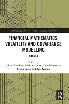 Financial Mathematics, Volatility and Covariance Modelling - 