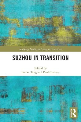 Suzhou in Transition - 