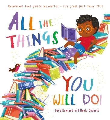All the Things You Will Do (PB) - Lucy Rowland