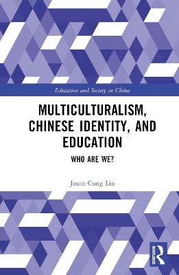 Multiculturalism, Chinese Identity, and Education - Jason Cong Lin