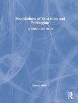Foundations of Sensation and Perception - Mather, George
