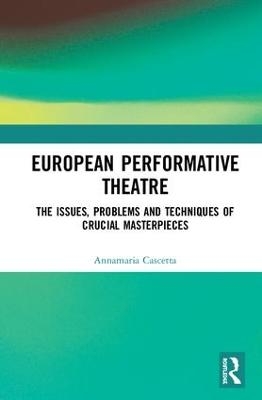 European Performative Theatre - Annamaria Cascetta