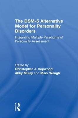 The DSM-5 Alternative Model for Personality Disorders - 