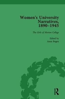 Women's University Narratives, 1890-1945, Part I Vol 2 - Anna Bogen