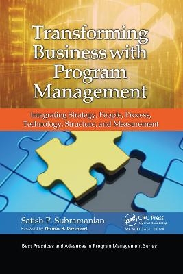 Transforming Business with Program Management - Satish P. Subramanian