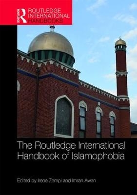 The Routledge International Handbook of Islamophobia - 