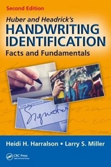 Huber and Headrick's Handwriting Identification - Harralson, Heidi H.; Miller, Larry S.