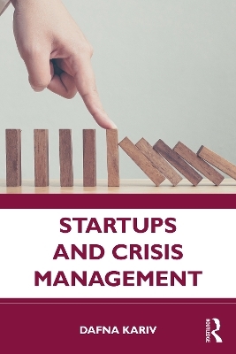 Startups and Crisis Management - Dafna Kariv