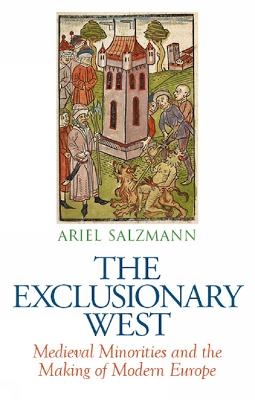 The Exclusionary West - Ariel Salzmann